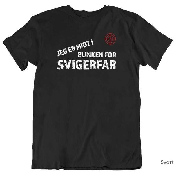 Hovedbilde Midt i blinken for Svigerfar T-skjorte